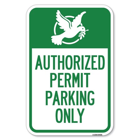 Signmission Authorized Church Parking Only With Graphic Heavy-Gauge Alum. Sign, 12" x 18", A-1218-24331 A-1218-24331